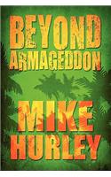 Beyond Armageddon