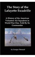 The Story of the Lafayette Escadrille