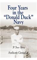 Four Years in the Donald Duck Navy