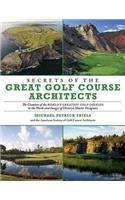 Secrets of the Great Golf Course Architects