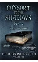 Consort to the Shadows