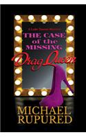 Case of the Missing Drag Queen