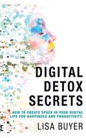 Digital Detox Secrets