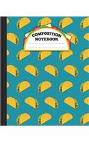 Composition Notebook: funny mexican tacos fans wide ruled notebook / journal mexican food lovers Birthday Gift