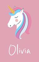 Olivia: Personalized Unicorn Sketchbook For Girls And kids With Customized Name, Birthday Gift Idea, 120 Pages of 6" x 9" Blank Paper for Drawing, Sketching