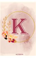K Notebook: Journal Notebook with one Letter - White unique Softcover Design - Cute gift for Women and Girls - 6" x 9" Dot Grid - Journal, Notebook, Diary, Comp