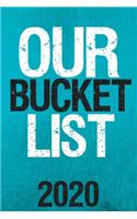 Our Bucket List 2020