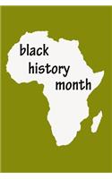 black history month: Notebook, Journal, Diary (120 Pages, Lines, 6 x 9) A gift for black history month