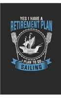 I Plan To Go Sailing