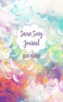 Swan Song Journal Death Planner