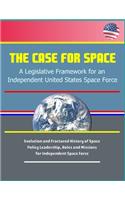 The Case for Space