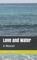 Love and Water