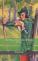 The Merry Adventures of Robin Hood