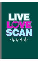 Live Love Scan