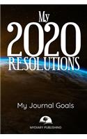 2020 New Year Resolution Book Journal - Workbook for Goal Setting and Motivational - 52 pages - 6