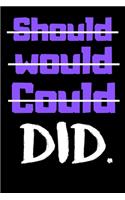 Should Would Could DID in Purple