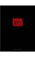 Serial Killer: Genkouyoushi Notebook