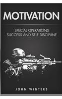 Motivation: Special Operations Success and Self Discipline