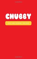Chubby: Extra Large Notebook, 500 Lined Pages: Big All-Purpose Notebook, Journal, Diary (7.5 x 9.25 in.)(1 Big Notebooks)