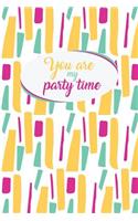 You Are My Party Time