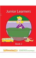 Junior Learners -Book 2: Book 2(2 Junior Learners)