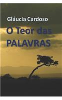 O Teor Das Palavras