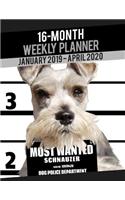 2019-2020 Weekly Planner - Most Wanted Schnauzer