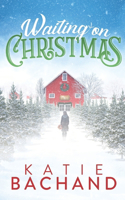 Waiting on Christmas