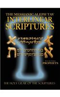 Messianic Aleph Tav Interlinear Scriptures Volume Three the Prophets, Paleo and Modern Hebrew-Phonetic Translation-English, Bold Black Edition Study Bible