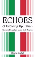 Echoes of Growing Up Italian