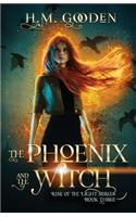 Phoenix and the Witch