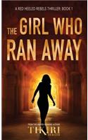 Girl Who Ran Away