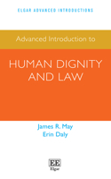 Advanced Introduction to Human Dignity and Law