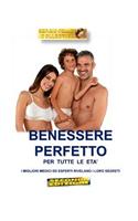 Benessere Perfetto Per Tutte Le Eta' ( Seconda Edizione)