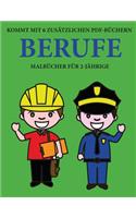 Malbücher für 2-Jährige (Berufe): Dieses Buch enthält 40 farbige Seiten mit extra dicken Linien, mit denen die Frustration verringert und das Selbstvertrauen gestärkt werden soll. Di(15 Malbücher Für 2-Jährige)