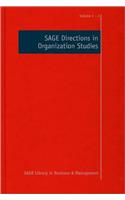 Sage Directions in Organization Studies