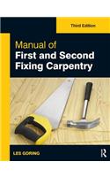 Manual of First and Second Fixing Carpentry, 3rd Ed