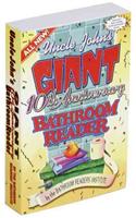 Uncle John's Giant 10th Anniversary Bathroom Reader
