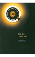 Noble Gas, Penny Black