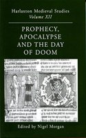 Prophecy, Apocalypse and the Day of Doom
