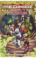 Medikidz Explain Allergic Rhinitis