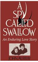 Spy Called Swallow