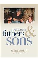 Between Fathers and Sons