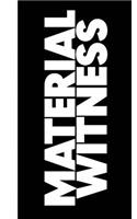 Polyester Press Notebook Collection: MATERIAL WITNESS (black #000000)(1 Polyester Press Notebook)