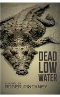 Dead Low Water