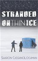 Stranded on Thin Ice