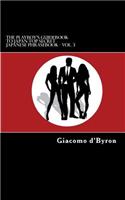 The Playboy's Guidebook to Japan Top Secret Japanese Phrasebook - Vol. 3