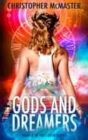 Gods and Dreamers