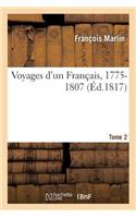 Voyages d'Un Français, 1775-1807. Tome 2