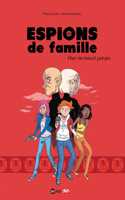 Espions de famille 3 Hier ne meurt jamais